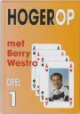 Hogerop met Berry Westra deel 1
