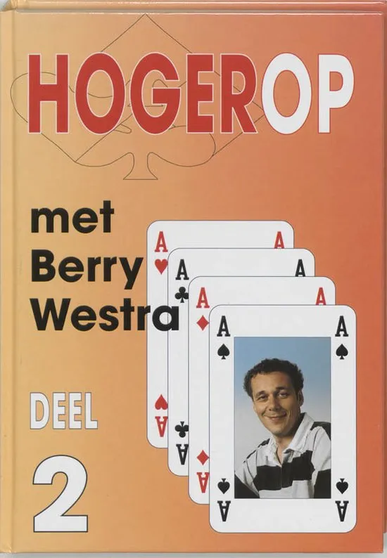 Hogerop met Berry Westra deel 2