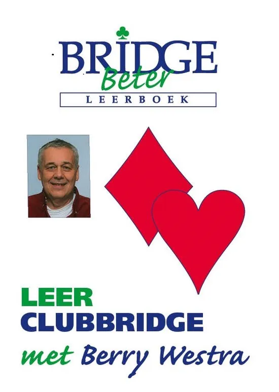 Leer Clubbridge 5 met Berry Westra