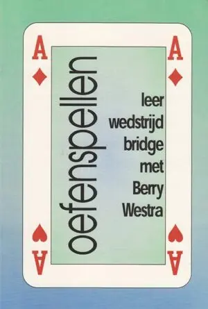 [68013] Oefenboekje Leer wedstrijdbridge met Berry Westra